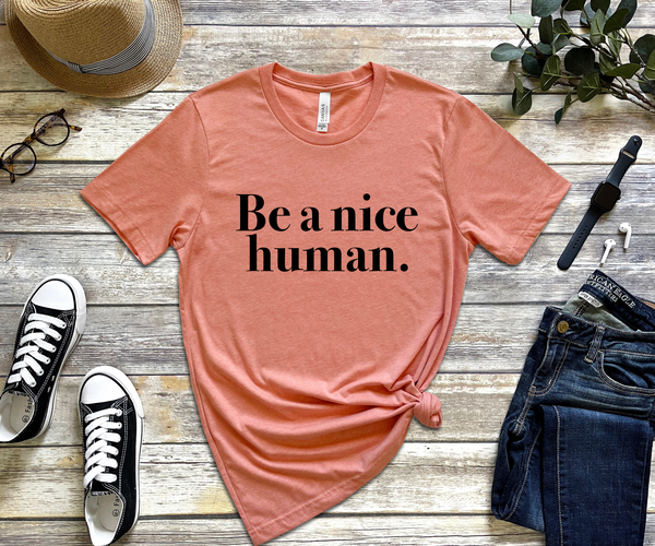 UNISEX T-SHIRT || HEATHERED PRISM SUNSET || NEW FOR SPRING 2023 || BE A NICE HUMAN ||