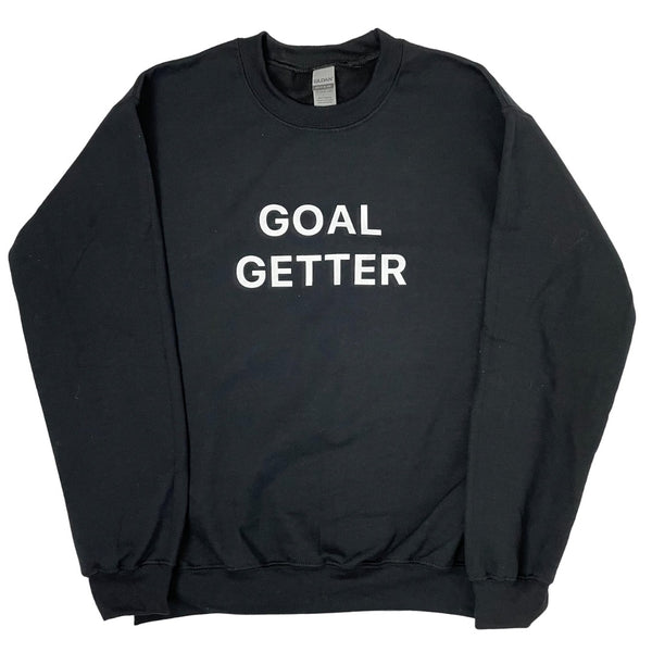 'GOAL GETTER' UNISEX SWEATSHIRT